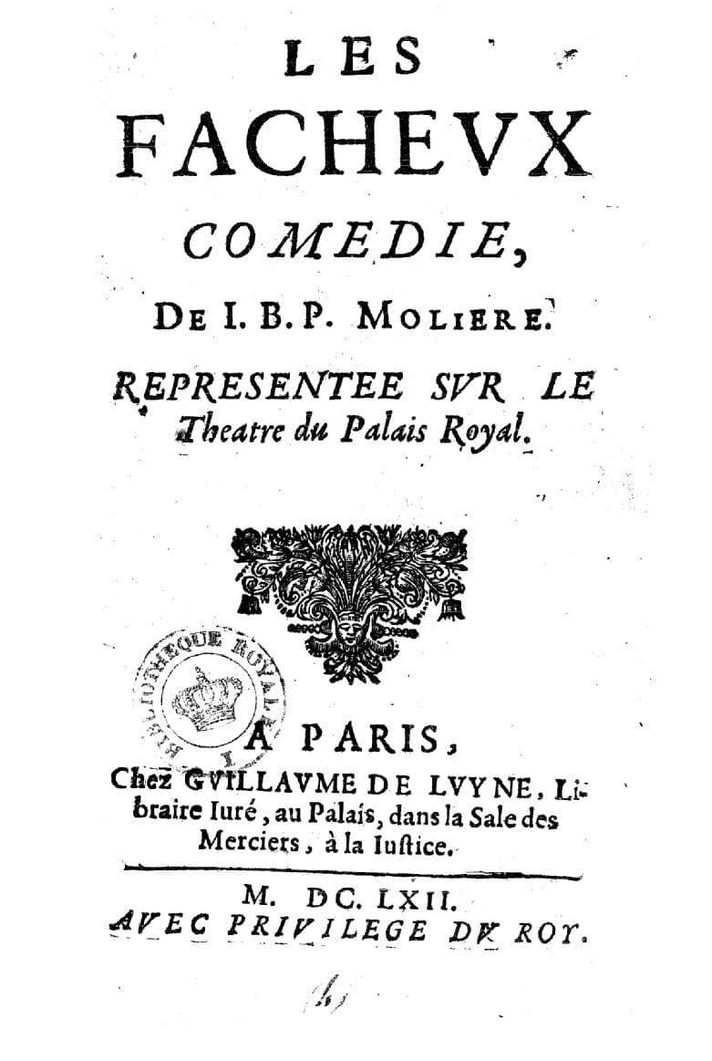 Les Fâcheux (1661)