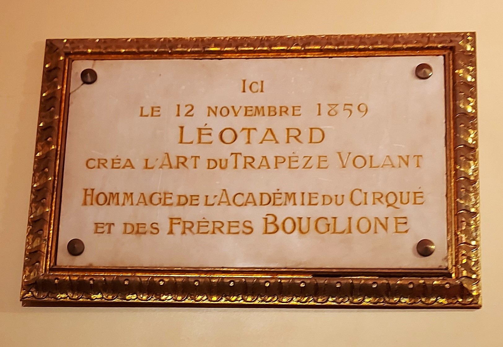 Commemorative plaque for Jules Léotard inside the Cirque d’Hiver in Paris